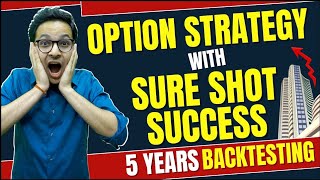 Option strategy for high returns with low risk | No stop loss sure shot strategy | MUST WATCH |