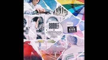 ONE PLUS ONE (원플러스원) (Feat. Loco, Bravo) - 썸데프(Somdef)