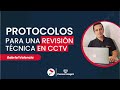 👨‍🔧 Revisión técnica en cámaras de seguridad CCTV - [Clase libre] Curso online CCTV