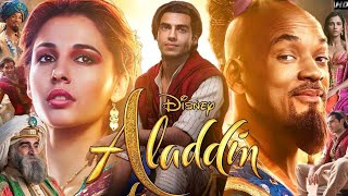 Aladdin Full Movie in Hindi | Will Smith | Mena Massoud | Naomi Scott | Nazerene | HD Review & Facts