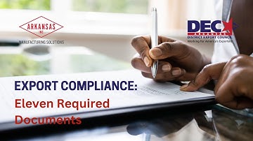 Export Compliance: Eleven Required Documents