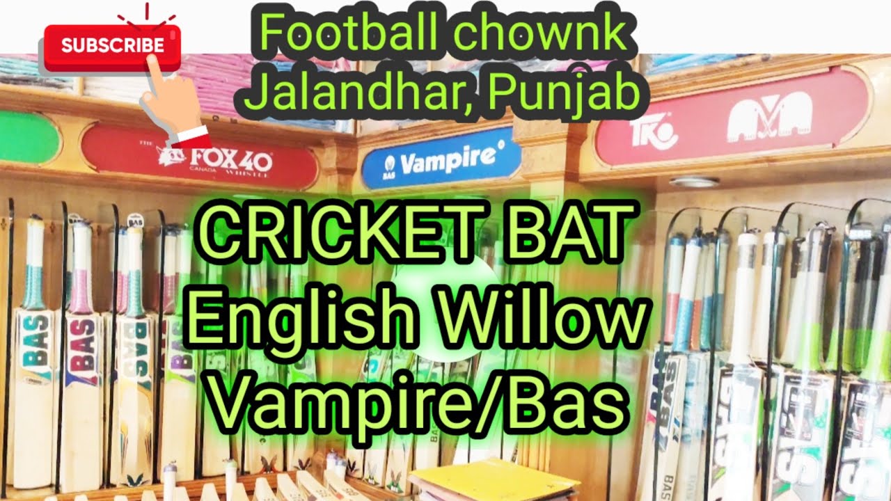 VAMPIRE/BAS CRICKET BAT factory showroom, Football chownk Jalandhar
