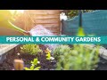 Fierce Friday: Personal and Community Gardens