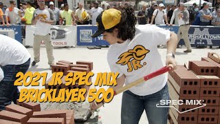 2021 JR SPEC MIX BRICKLAYER 500 National Showcase