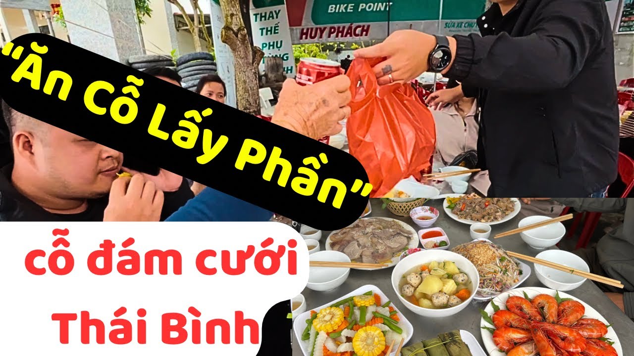 Phong tục “Ăn Cỗ Lấy Phần” cỗ đám cưới tại Thái Bình rất thú vị