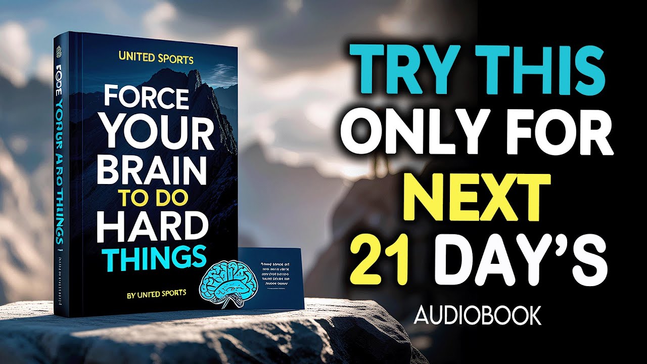 How To Force Your Brain To Do Hard Things in Just 30 Days!🎯 ...