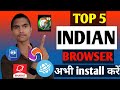 Top 5 indian browser  uc browser ban in india  top 5 made in india browser 