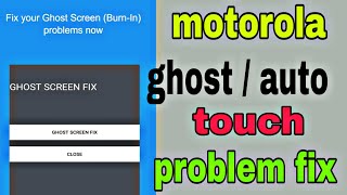 Motorola Ghost Touch Problem Moto G60 Auto Touch Problem Solve , Automatic Touch Problem Fix