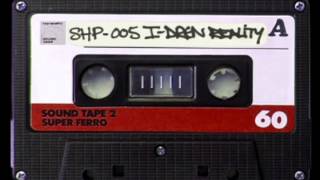 SH.MIXTAPE.05 / IDREN REALITY