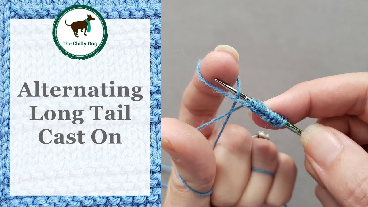 Alternating Long Tail Cast On For Ribbing YouTube