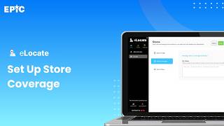 eLocate | Set Up Store Coverage