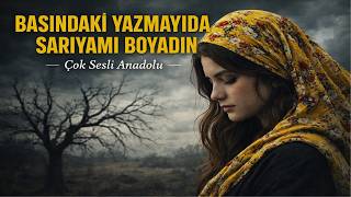Başındaki Yazmayı Da Sarıya Mı Boyadın - Türk Halk Müziği
