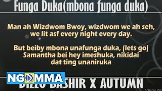 Funga duka' Mbona funga duka' by  Dizzo Bashir x Autumn