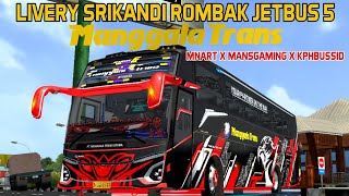 LIVERY MANGGALA TRANS KODENAME SRIKANDI TO JB5 MNART X MANSGAMING X KPHBUSSID #bussid #liverybussid screenshot 5