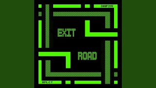 Exit Road