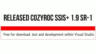 Released COZYROC SSIS+ 1.9 SR-1. The release includes more than 30 fixes and improvements. COZYROC