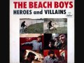 The Beach Boys Heroes And Villains Parts 1 2 The Beach Boys Heroes And Villains Parts 1 2