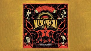 Mano Negra - Out Of Time Man (Official Audio)