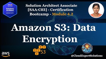 Módulo 4.2 de SAA-C03: Análisis profundo del cifrado de Amazon S3