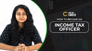 How to become an income tax officer? | Tamil | PickMyCareer #incometaxofficer
