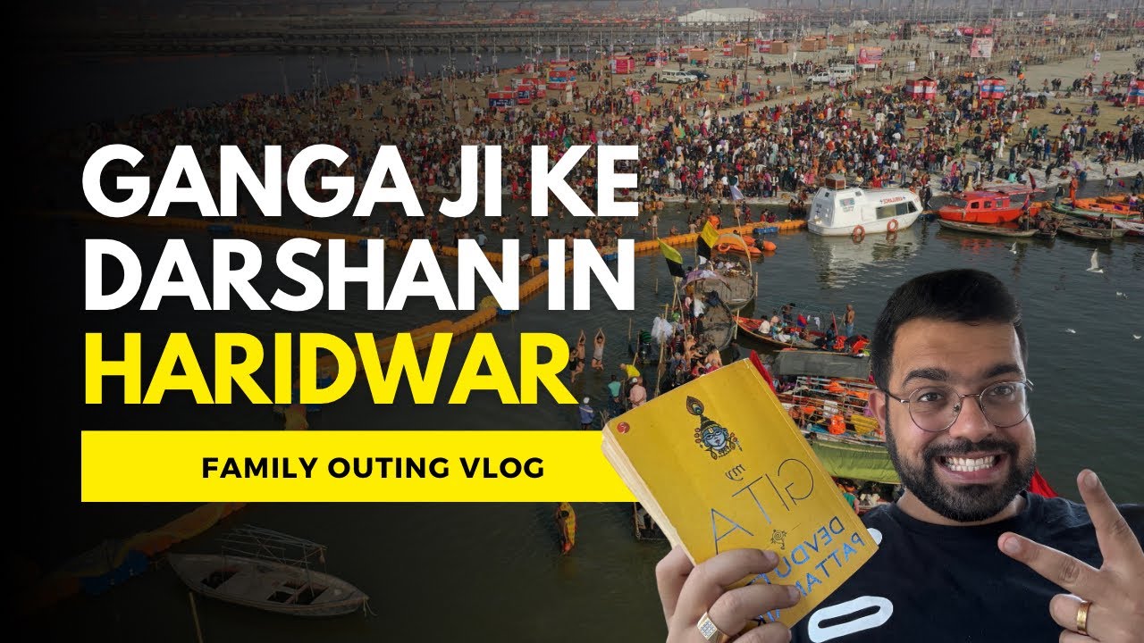 vlog-28-ganga-darshan-in-haridwar-khet-khaliyan-visit-youtube