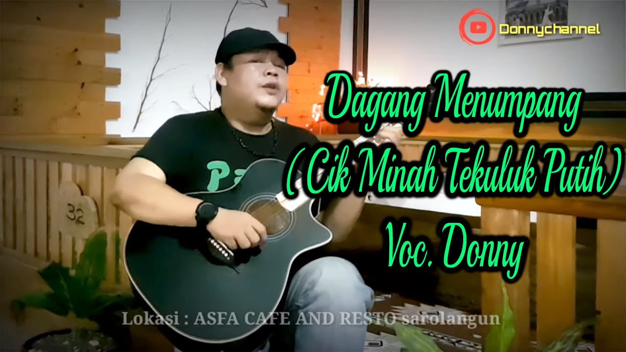 LAGU DAERAH JAMBI - DAGANG MENUMPANG (DONNY COVER) 
