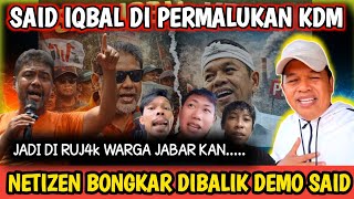 DIPERMALUKAN KDM‼️ MOTIF DEMO SAID IQBAL DI BONGKAR NETIZEN ⁉️ NAH JADI MALU KAN.... 