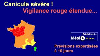Météo à 10 jours: Prévisions du 11 juillet 2026 au 20 juillet 2026