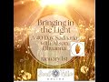 Bringing in the Light - The Sanctity of the Body