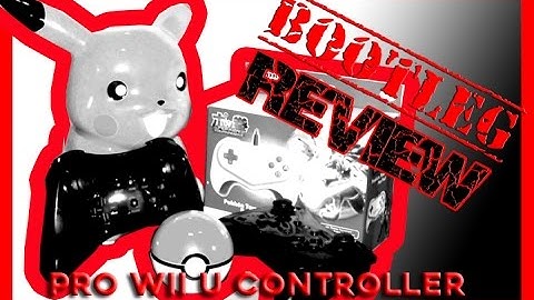 Bootleg Review: Wii U Pro Controller