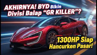 BYD Challenges TOYOTA GR \u0026 NISMO New Performance Division Coming Soon!