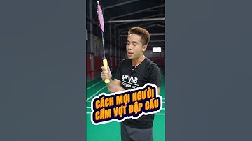 Cầm Vợt Đập Kiểu Mới ???  #badminton #vnb #caulong #shortsvideo #shorts