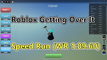 Getting Over It Roblox Speedrun (WR 1:09.60) using glitch