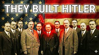 The American Bankers Who Built Hitler