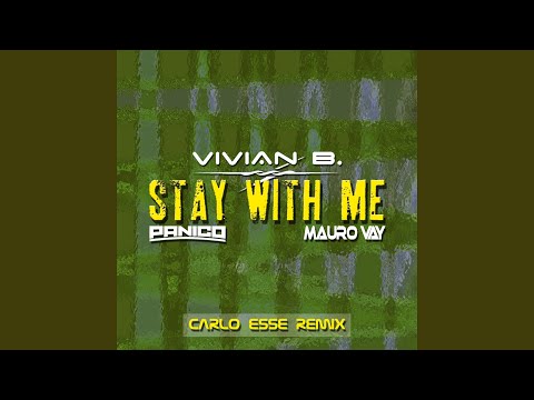 Stay with me