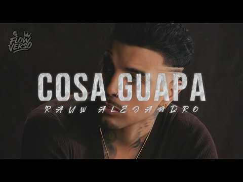 Rauw Alejandro - Cosa Guapa (LETRA)