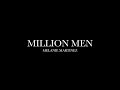 Million Men By Melanie Martinez Lyrics Million Men By Melanie Martinez Lyrics