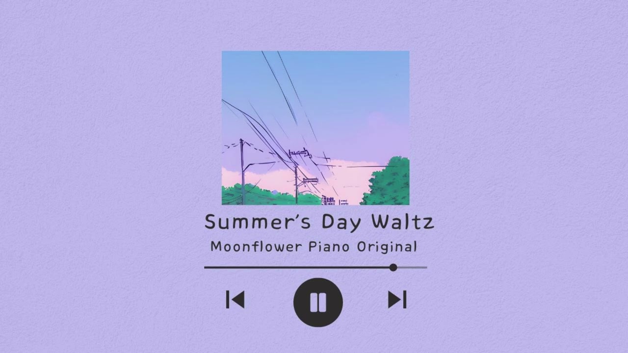 ☆ Summer's Day Waltz ☆ - Moonflower Piano Original