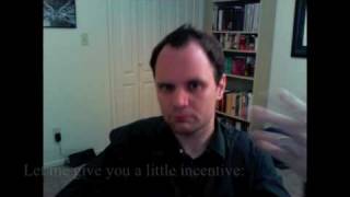A Few Facts and One Lie
TheoreticalBullshit tagged me, so I decided to give it a shot (this is how this thing works, right?)
I tag:
antybu86: http://www.youtube.com/user/antybu86
C0nc0rdance: http://www.youtube.com/user/C0nc0rdance
h8uall66: http://www.youtube.com/user/h8uall66
Keippernicus: http://www.youtube.com/user/Keippernicus
ProfMTH: http://www.youtube.com/user/ProfMTH
Music: Ray LaMontagne Three More Days A Few Facts and One Lie