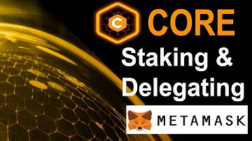 How to Delegate and Stake CORE in MetaMask Wallet