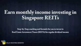 Learn to invest in Singapore REITs