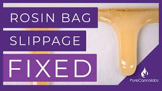 Fixing Rosin Bag Slippage with Simpson Solventless