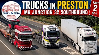 Truck Spotting in Preston | M6 Junction 32 Southbound Part 2