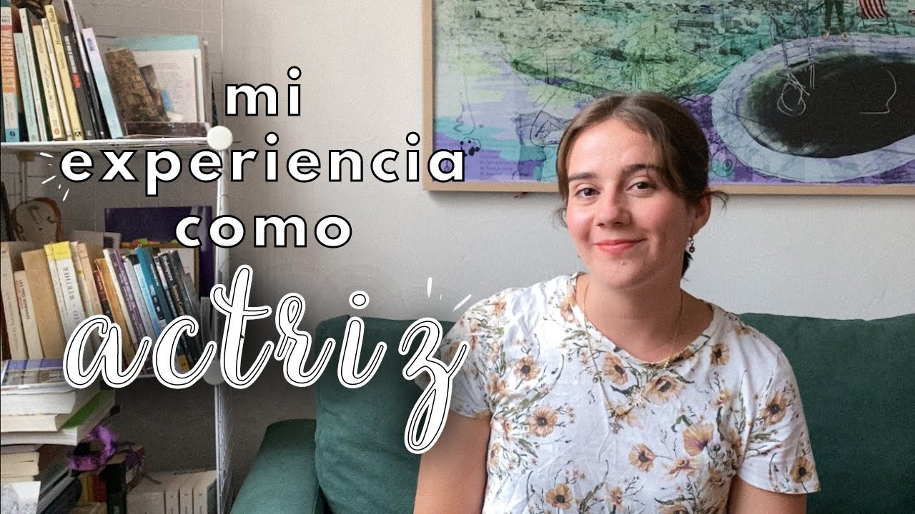 cómo ser ACTRIZ en México? | Así le hice yo :) 