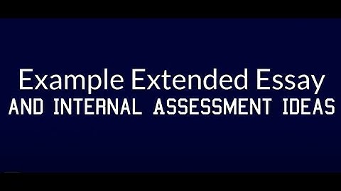 Examples of Extended Essay (EE) and Internal Assessment (IA)Topics
