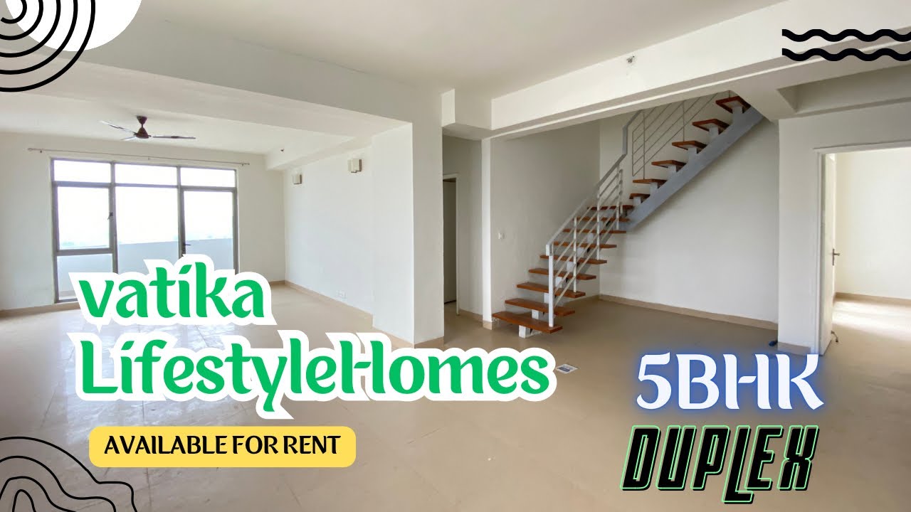 5bhk Duplex Apartment Rent in Vatika LifestyleHomes Sector83 Gurgaon 9818646102 YouTube