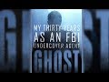 BPL Special Presentation: "GHOST My 30 Years as an FBI Undercover Agent"