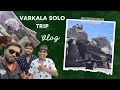 A solo trip to varkala  bites n rides