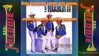 Video thumbnail of "Maldito Vicio los Terribles del Norte karaoke"