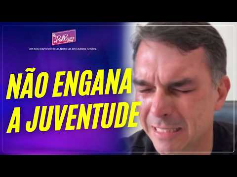 JOVENS EVANGÉLICOS NÃO SE ENGANAM COM FLÁVIO BOLSONARO